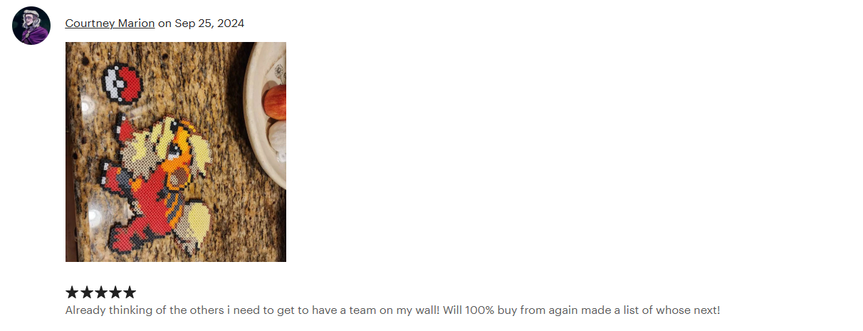 An Etsy review for the Pokémon Growlithe made out of Perler beads. The review is 5-stars and reads: Already thinking of the others i need to get to have a team on my wall! Will 100% buy from again made a list of whose next!
